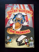 Gdyby kaczka nie skakała. Komiks z serii "Gigant Poleca"