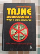 Tajne stowarzyszenia 3. Wojna wolnomularzy Jan van Helsing + dwie książki