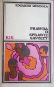 EDUARDO MENDOZA - PRAWDA O SPRAWIE SAVOLTY