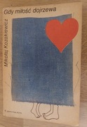 Gdy miłość dojrzewa