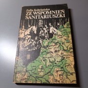Zofia Kobylańska – Ze wspomnień sanitariuszki | PAX 1988 | AK, II wojna