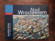 Nad Wrocławiem Stanisław Klimek NOWA 