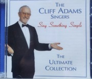 The Cliff Adams Singers  Sing Something Simple The Ultimate Collection 2cd