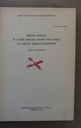 1209 Sprawa Polska w czasie drugiej wojny światowej na arenie międzynarodow