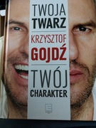 ,,Twoja Twarz-Twój Charakter- Krzysztof Gojdź