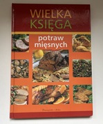 Anna Janikowska "Wielka Księga potraw mięsnych"
