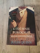 Ktoś mnie pokochał - Julia Quinn