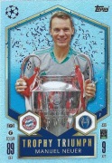 TOPPS MATCH ATTAX 2024/2025 TROPHY TRIUMPH MANUEL NEUER BAYERN 439