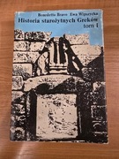 Historia starożytnych Greków tom 1 - Bravo, Wipszycka
