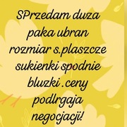 Duzo roznych ubran w rozmiarze S/ XS