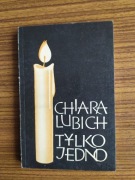Tylko jedno, Chiara Lubich, 1986