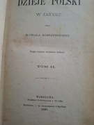 Dzieje Polski w Zarysie Michała Bobrzyńskiego 1881 Tom 1 i 2