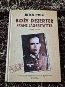 Boży dezerter Franz Jagerstatter 1907-1943