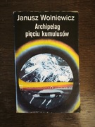 Archipelag pięciu kumulusów - Janusz Wolniewicz