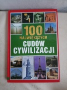 100 największych cudów cywilizacji - Patricia Sechi-Johnson - z 1996
