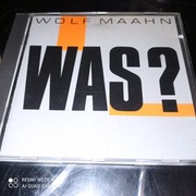 WOLF MAAHN - WAS?