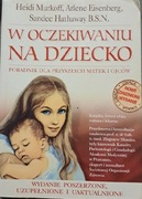 W oczekiwaniu na dziecko.