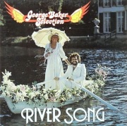 GEORGE BAKER SELECTION - RIVER SONG / PAMIĘTACIE? / 1976 / WINYL