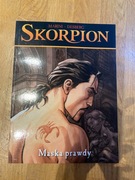Skorpion „ Maska prawdy”