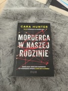 Morderca w naszej rodzinie- CARA HUNTER