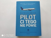 Pilot Ci Tego Nie Powie 