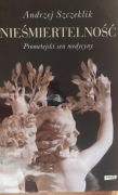 Andrzej Szczeklik- Nieśmiertelność 