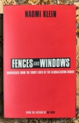 Fences and Windows: Dispatches from the Front Lines