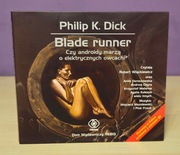 Philip K. Dick - Blade Runner Audiobook z efektami 3D (mp3)