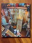 Mysi domek Sam i Julia. Karina Schaapman