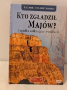 Starożytne Cywilizacje KTO ZGŁADZIŁ MAJÓW DVD