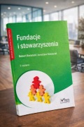 Fundacje i stowarzyszenia wyd. 3 – Barański, Kotowski | C.H. Beck | UNIKAT 
