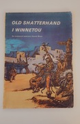 ,,OLD SHATTERHAND I WINNETOU,,