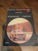Budowa Skoda 105,120,130. Eksploatacja naprawa. J. Jałowiecki.
