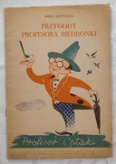 Maria Kownacka PRZYGODY PROFESORA BIEDRONKI zeszyt 1