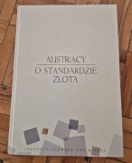 Austriacy o standardzie złota Llewellyn Rockwell