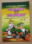 Grajmy w szachy część 3 Magdalena Zielińska