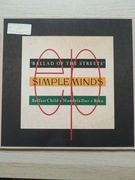 Simple Minds – Ballad Of The Streets