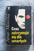 Czas zatrzymuje się dla umarłych Artur Morena  Kryminał PRL