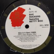 SHE ROCKERS Featuring BETTY BOO - Give It A Rest (1990) - Maxi 12'' UK