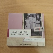Audiobook Magdalena Samozwaniec " Tylko dla dziewcząt"