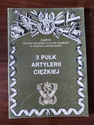 3 PUŁK ARTYLERII CIĘŻKIEJ - ZARZYCKI