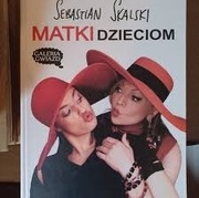 MATKI DZIECIOM SEBASTIAN SKALSKI