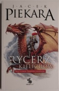 Jacek Piekara Rycerz Kielichów