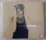 ROBYN Do You Know (What It Takes)