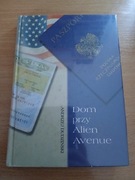 Dom przy Alien Avenue Andrzej Dudzińsli 