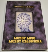 Liczby losu liczby człowieka - Włodziemierz H. Zylbertal