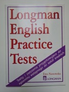 Longman English Practice Tests - Ewa Nanowska