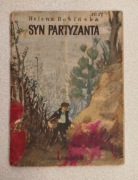 Od książeczki do biblioteczki - Syn partyzanta - Helena Bobińska