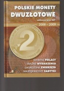 Zestaw monet 2zł NG 2008-2009  + trzy monety + klaser, album  E-Hobby