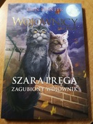 Wojownicy Szara Pręga: Zagubiony Wojownik   Manga